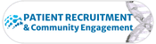 Patient Recruitment & Community Engagement